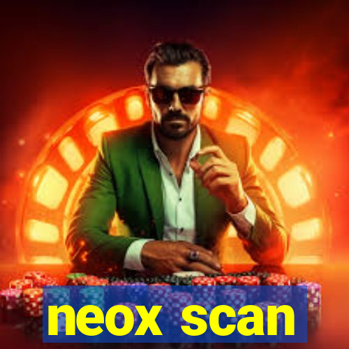 neox scan